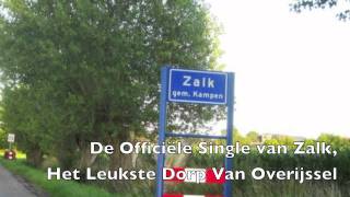 Het Leukste Dorp Van Overijssel Muziek Single Zalk [upl. by Attelliw]