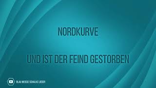 Und ist der Feind gestorben  Nordkurve Schalke [upl. by Bluma950]