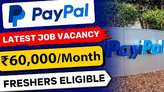 PayPal Recruitment 2023  Latest Job Vacancy 2023  Latest Jobs for Freshers  PayPal Latest Jobs [upl. by Zackariah975]