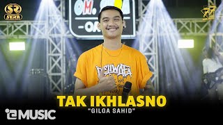 GILGA SAHID  TAK IKHLASNO  Feat OM SERA  Official Music Video [upl. by Kappel]