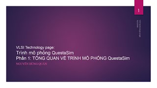 VLSITechnology Phần 1 Tổng quan về QuestaSim và các bước cơ bản để chạy mô phỏng trong batch mode [upl. by Sandon]