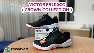 รีวิว รองเท้าแบดฯ Victor P9200 Crown Limited [upl. by Eddie]