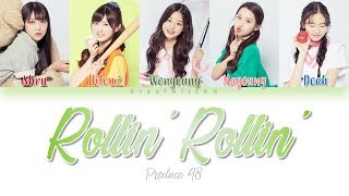 PRODUCE 48 Love Potion 러브포션  Rollin Rollin HANROMENG Color Coded Lyrics [upl. by Pat]