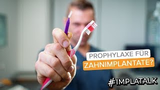 Prophylaxe für Zahnimplantate  Mit diesen Tipps halten Implantate ein Leben lang [upl. by Aseyt]