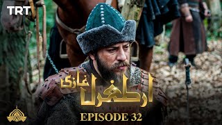 Ertugrul Ghazi Urdu  Episode 32  Season 1 [upl. by Charlotte67]