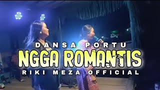 Dansa Portu  Ngga Romantis Cover Imel amp Aprilia Lia  Riki Meza Remix💃 [upl. by Yor]