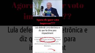 Lula a favor do voto impresso [upl. by Zeus]