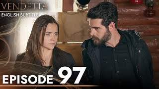 Vendetta  Episode 97 English Subtitled  Kan Cicekleri [upl. by Yroffej706]