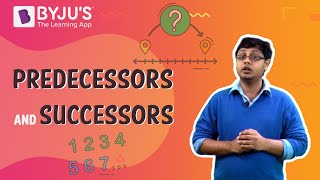 Predecessors And Successors I Class 6 I Learn With BYJUS [upl. by Alekehs]