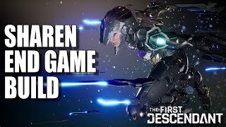 Sharen End Game Build  The First Descendant [upl. by Cameron994]