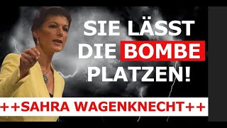 🔥Sahra Wagenknecht lässt die Bombe platzen  Extremes bahnt sich an🔥 [upl. by Nnayelsel308]