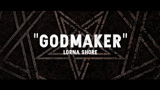 Lorna Shore  Godmaker Lirik Terjemahan [upl. by Amling]