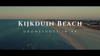 Kijkduin Beach in 4k  Drone video [upl. by Aja]