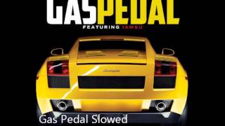 Sage The Gemini  Gas Pedal Slowed [upl. by Anirahtak123]