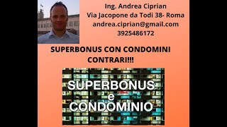 Superbonus 110 con Condomini Contrari [upl. by Ttnerb]