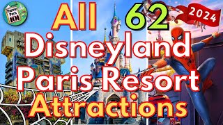 All 62 Disneyland Paris Resort Attractions  2024  ALL RIDES amp SHOWS [upl. by Satterfield336]