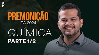 Premonição  Operação São José dos Campos  ITA 2024  Química  Prof Thiago Cardoso [upl. by Anitnegra]