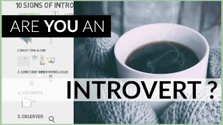 10 Introvert Signs  Personality Type [upl. by Hamrnand]