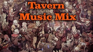 Tavern Music Mega Mix [upl. by Nwahsyt]