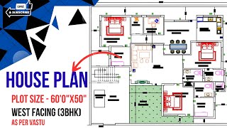 HOUSE PLAN  PLOT SIZE 60 BY 50  60X50 FEET HOME PLAN  WEST FACING  AS PER VASTU [upl. by Aleta512]