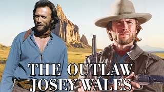 The Outlaw Josey Wales 1976 Movie Clint Eastwood Chief Dan George Review And Facts [upl. by Gilleod]