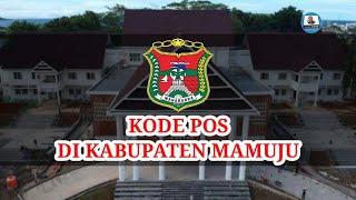 Kode Pos Tiap Kecamatan Di Kabupaten Mamuju  Kode Pos Seluruh Indonesia JunJunChannel [upl. by Ulberto573]