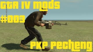 GTA IV Mods 003  PKP Pecheneg Deutsch HD [upl. by Skantze]