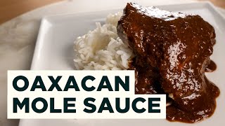 Oaxacan Mole Negro Recipe  How to cook Mexican Cocolate Mole Sauce [upl. by Gaston617]