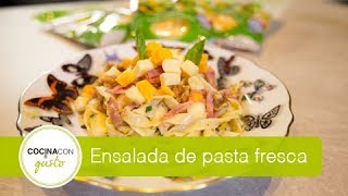 Ensalada de pasta fresca [upl. by Leach]