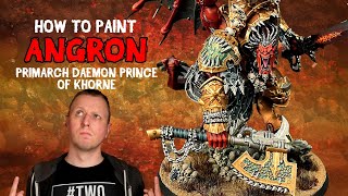 300K Subs  How to Paint Angron Daemon Primarch of Khorne  Warhammer 40000  Duncan Rhodes [upl. by Nacul]