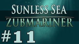 Sunless Sea  Zubmariner EP 1  To the Zee [upl. by Dlorrej812]