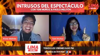 🔴 EN VIVO INTRUSOS DEL ESPECTÁCULO [upl. by Bogie456]