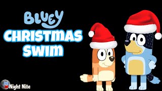 86  Bluey Christmas Swim  Read Aloud [upl. by Kcirttap]