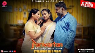 Parivartan  Part 1  Prime Play App  New Web Series  Gurmeet Kaur  Annu Morya  Story Explain [upl. by Reggie]