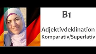 B1 Lektion 9 Grammatik  Adektivdeklination mit Komparativ und Superlativ [upl. by Acim]