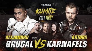 KUMITE FULL FIGHT ft Alex Wendling  Alejandro Brugal vs Arturs Karnafels [upl. by Jutta]