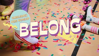 Belong Music Video  Saddleback Kids Worship [upl. by Iharas]