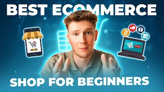 Best Ecommerce Business Model for Beginners 2024 [upl. by Htebaile541]