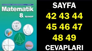 8Sınıf Matematik Ders Kitabı Sayfa 42 43 44 45 46 47 48 49 Cevaplar Çözümler [upl. by Herahab]