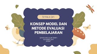 KONSEP MODEL DAN METODE EVALUASI PEMBELAJARAN [upl. by Anileva]