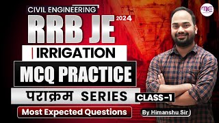 📢RRB JE 2024  Irrigation MCQ Practice  Parakram Series  Most Expected Questions by Himanshu Sir [upl. by Nakah]