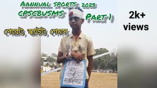 Annual Sports Cantonment Public School and collegeParbotipur DinajpurCPSCBUSMSpart 1Phn vdo [upl. by Ansel]