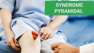 SÉMIONEURO🧠 SYNDROME PYRAMIDAL 3ÈME MÉDECINE ✅✅ Unité2🧠🦴🩺 [upl. by Adaline]