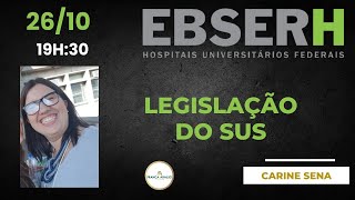 LEGISLAÇÃO DO SUS  EBSERH [upl. by Frissell281]