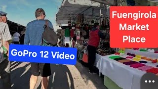 FUENGIROLA  Market Tuesday  Video 1 [upl. by Yecak]