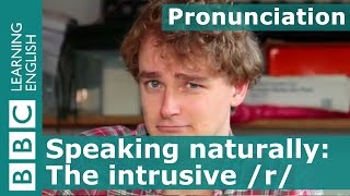 Pronunciation The intrusive r [upl. by Artemisia]