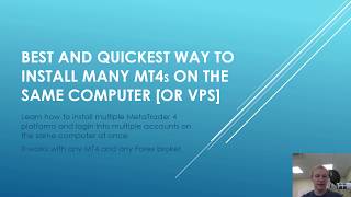 Best and Quickest Way to Install Many MT4 Instances on the Same Computer or VPS [upl. by Rosco856]