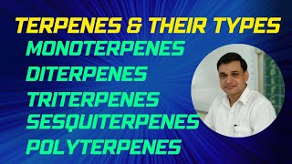 Terpenes and their types  Monoterpenes Diterpenes Triterpenes Sesquiterpenes and Polyterpenes [upl. by Nitsuj]