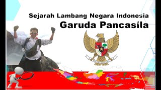 Sejarah Lambang Negara Indonesia quotGaruda Pancasilaquot [upl. by Aihsemak]