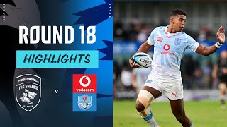 Hollywoodbets Sharks v Vodacom Bulls  Instant Highlights  Round 18  URC 202324 [upl. by Analad201]